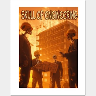 Skull of Engineering Posters and Art
